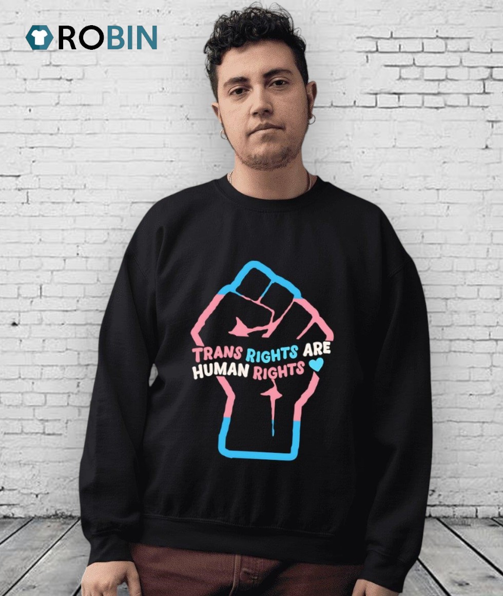 Trans Rights Are Human Rights Shirt Trans Rights Are Human Rights Shirt