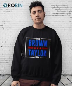 Vote For Brown Taylor Shirt