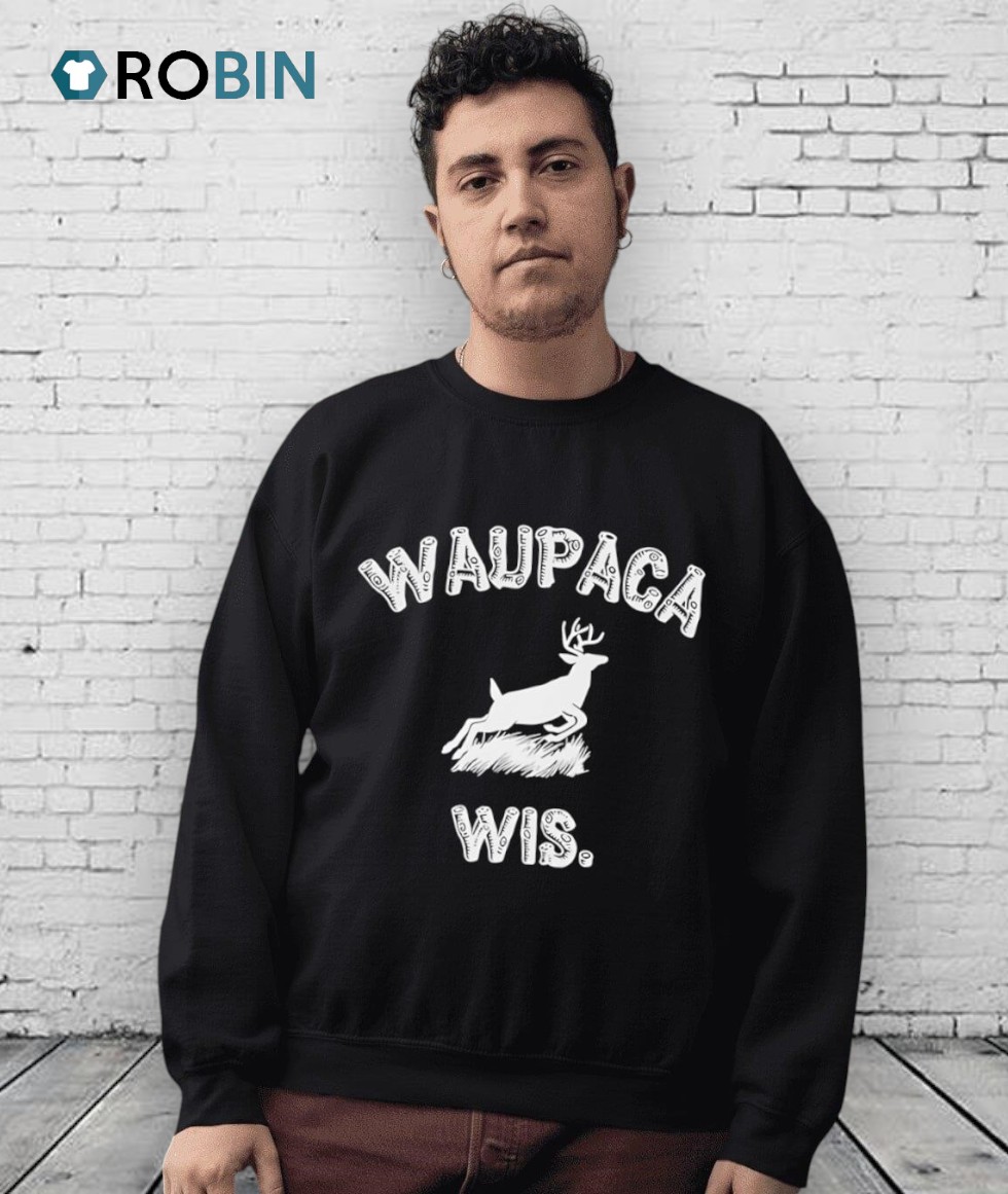 Waupaca Wis Shirt Waupaca Wis Shirt