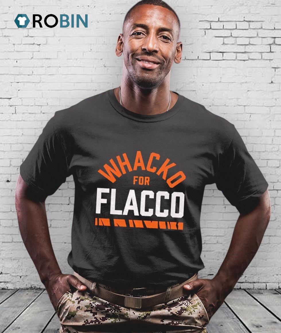 Whacko For Flacco Shirt Whacko For Flacco Shirt