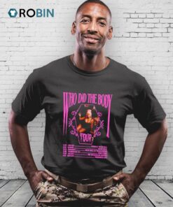 Who Did The Body Tour Shirt
