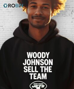 Woody Johnson Sell The Team New York Jets Shirt