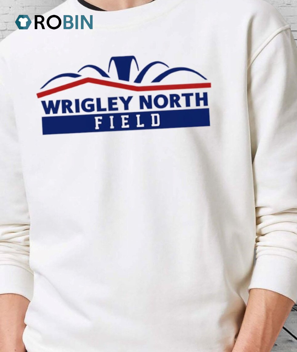 Wrigley North Field Wisconsin Shirt Wrigley North Field Wisconsin Shirt