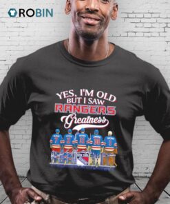 Yes I’m Old But I Saw Rangers Greatness Shirt