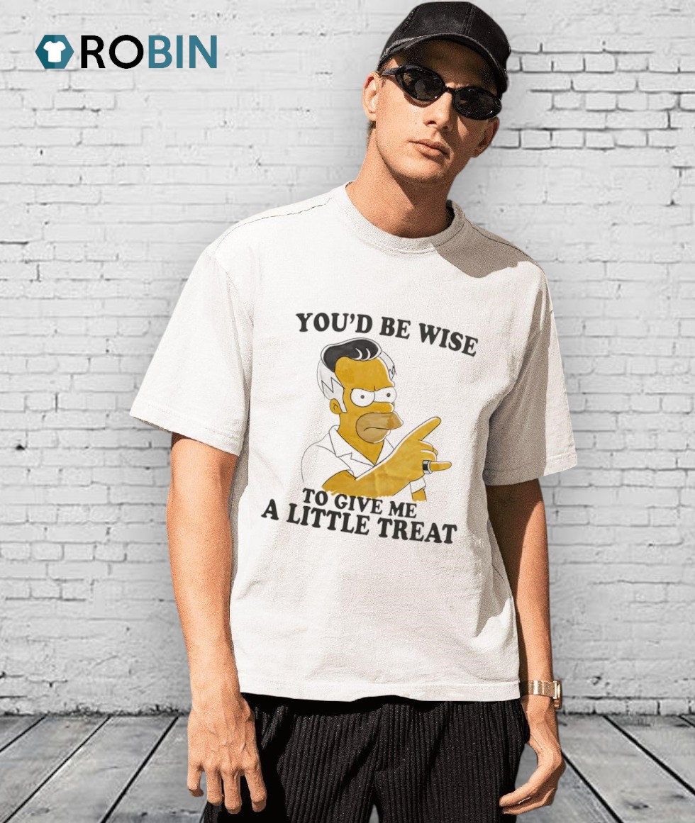 You’d Be Wise To Give Me A Little Treat Shirt You’d Be Wise To Give Me A Little Treat Shirt