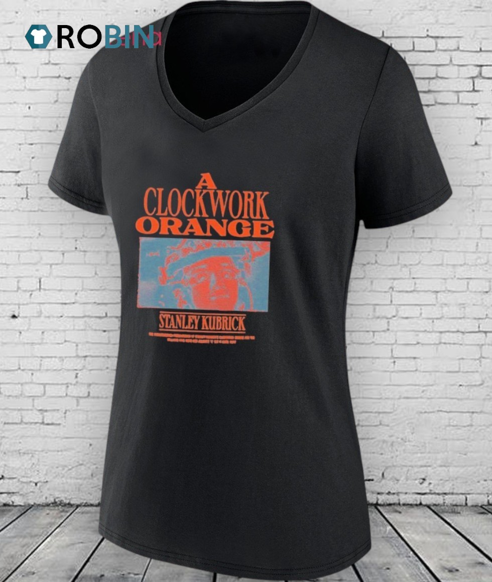 A Clockwork Orange Stanley Kubrick Shirt A Clockwork Orange Stanley Kubrick Shirt