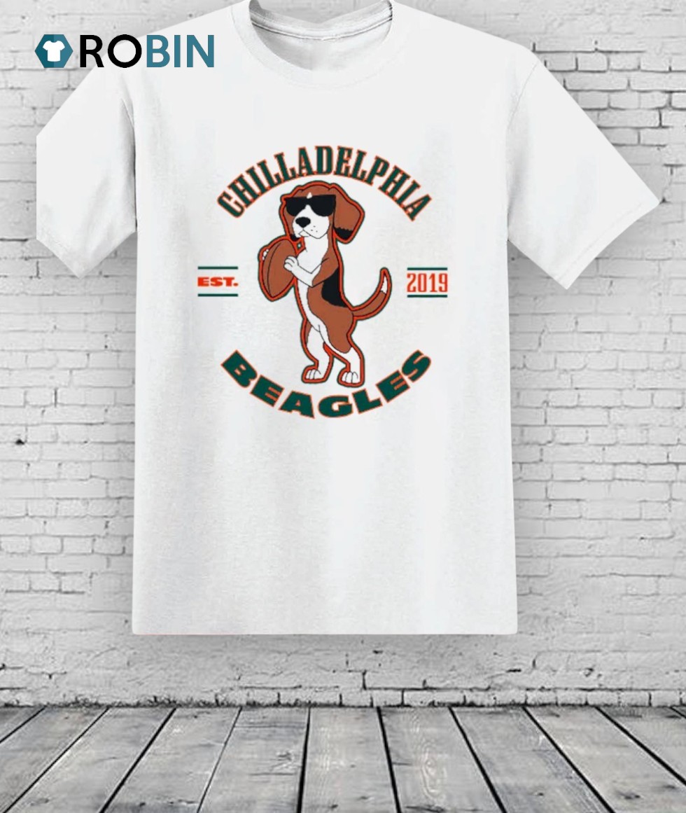 Chilladelphia Beagles Est 2019 Shirt Chilladelphia Beagles Est 2019 Shirt