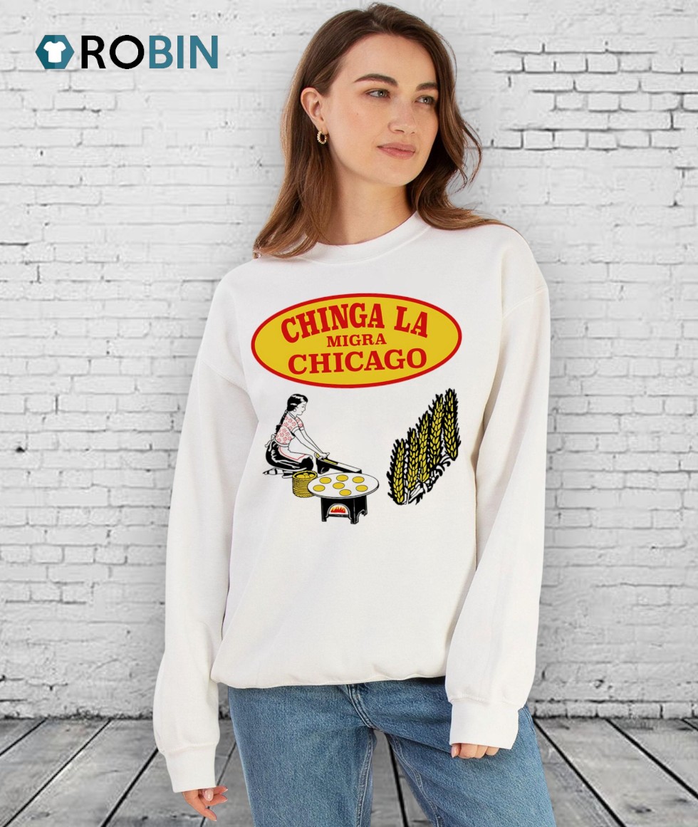 Chinga La Migra Chicago Shirt Chinga La Migra Chicago Shirt