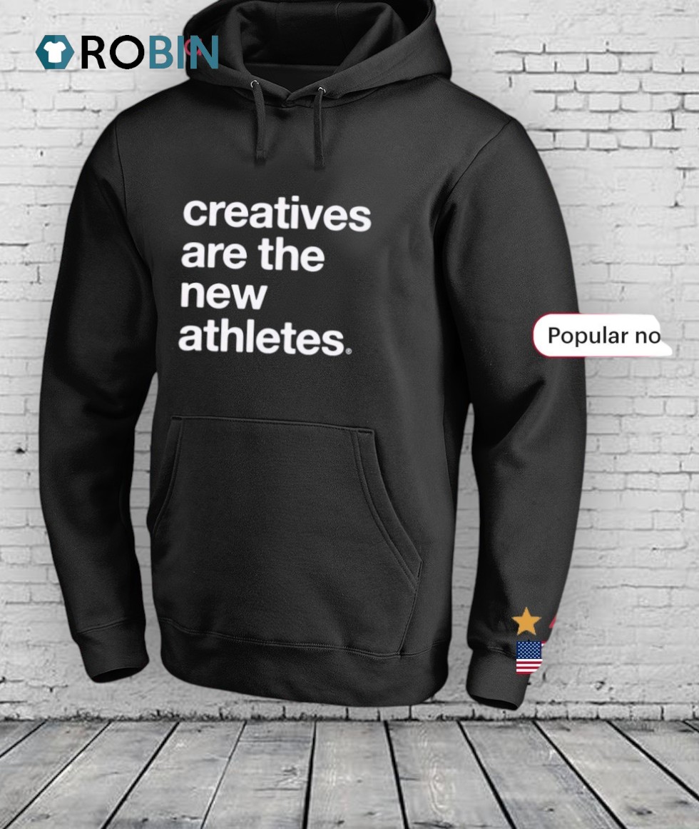 Creatives Are The New Athletes Shirt Creatives Are The New Athletes Shirt