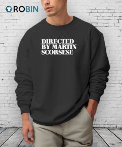 Directed By Martin Scorsese Shirt