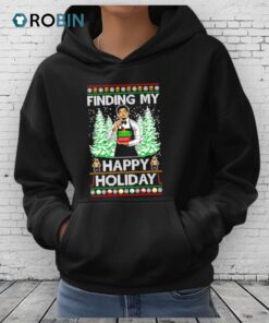 Finding My Happy Holiday Ugly Christmas Shirt