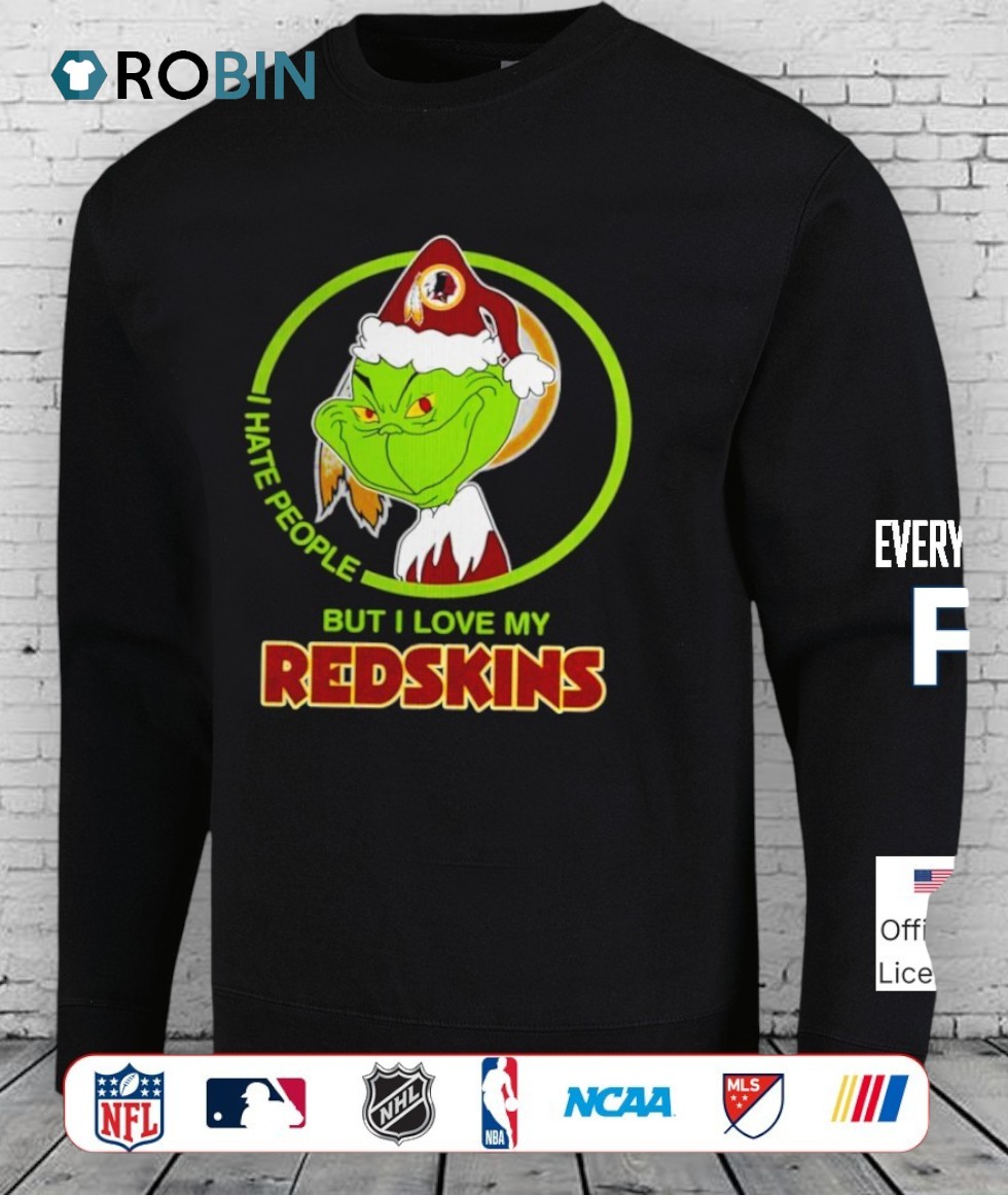 Grinch Santa I Hates People But I Loves My Washington Redskins Football Xmas 2025 Shirt Grinch Santa I Hates People But I Loves My Washington Redskins Football Xmas 2025 Shirt