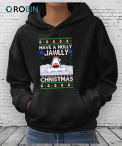 Have A Holly Jawlly Christmas Ugly Christmas Shirt