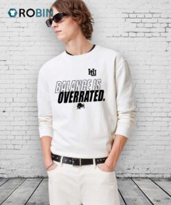 Harding Bisons Football Balance Is Overrated Shirt