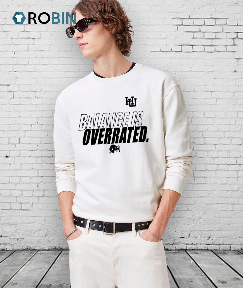 Harding Bisons Football Balance Is Overrated Shirt Harding Bisons Football Balance Is Overrated Shirt