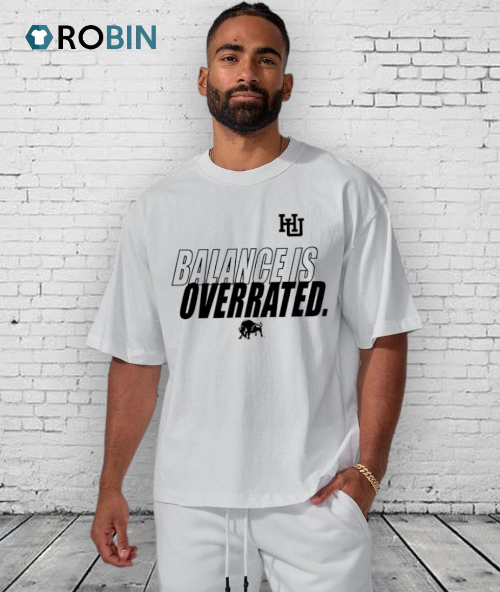 Harding Bisons Football Balance Is Overrated Shirt Harding Bisons Football Balance Is Overrated Shirt