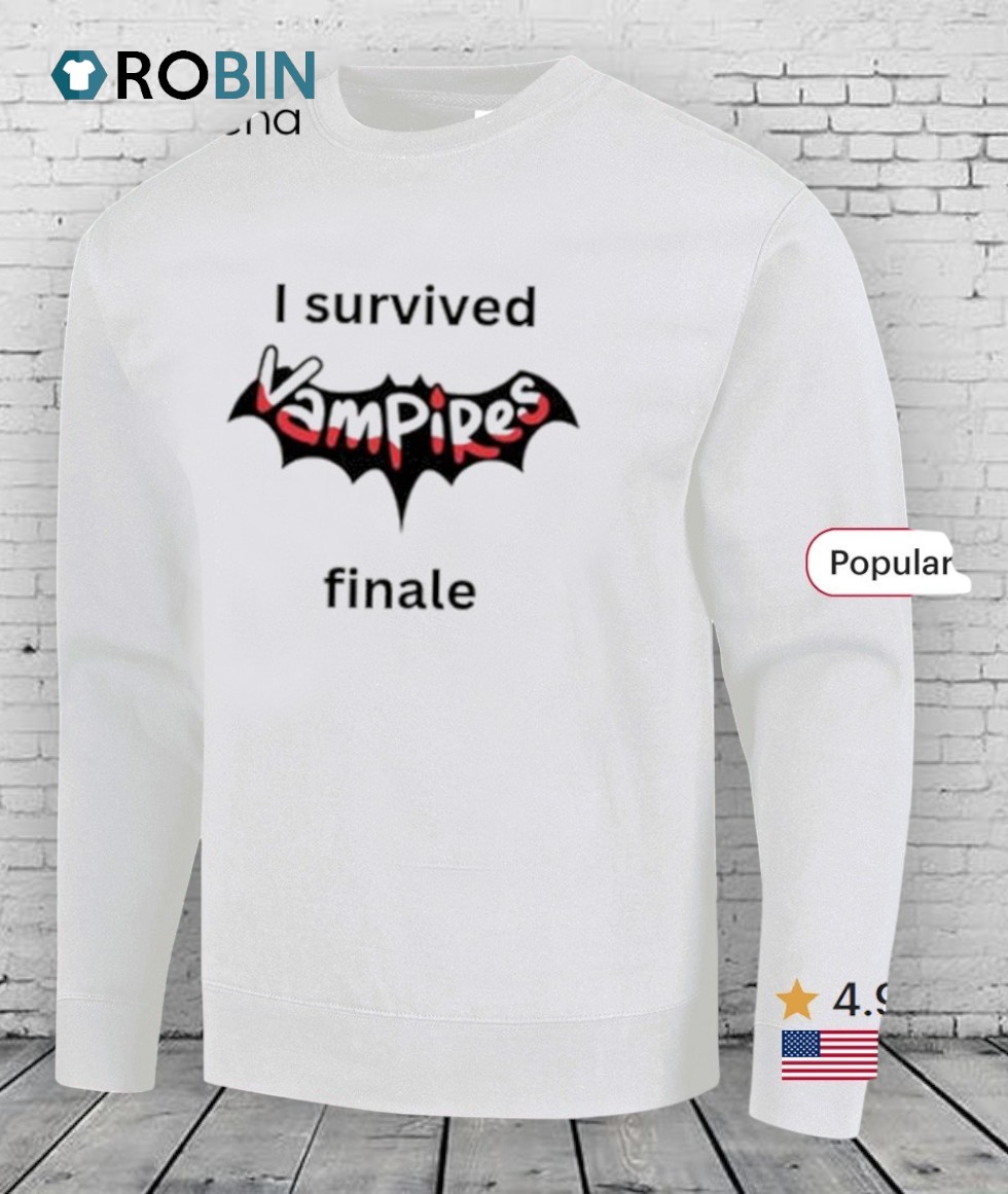 I Survived Vampires Finale Shirt I Survived Vampires Finale Shirt