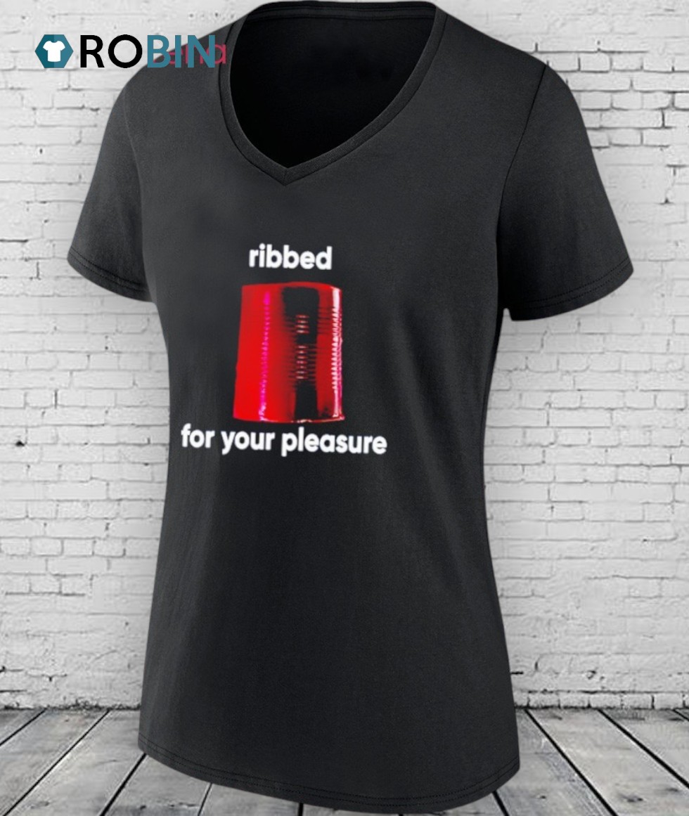 Jennifer Ribbed For Your Pleasure Shirt Jennifer Ribbed For Your Pleasure Shirt