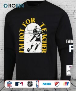 Lucas Havrisik Green Bay Packers I’m Hot For Teacher Shirt