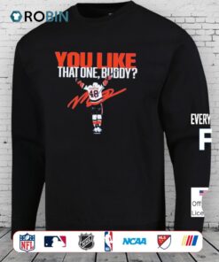 Matthew Schaefer Nhl New York Islanders Cutter You Like That One Buddy Shirt