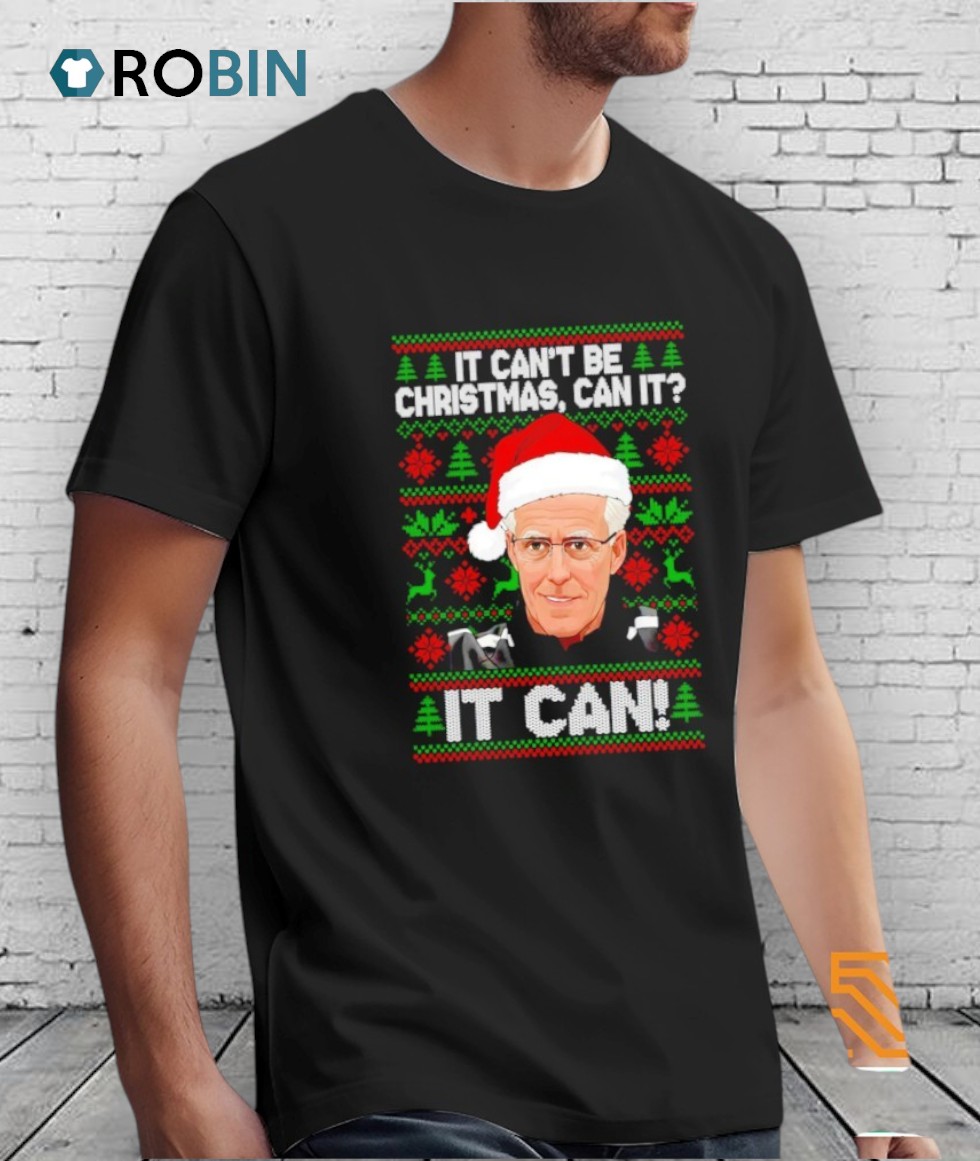 Mick Mccarthy It Can’t Be Can It It Can Ugly Christmas Shirt Mick Mccarthy It Can’t Be Can It It Can Ugly Christmas Shirt