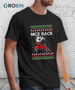 Nice Rack Well Hung Ugly Christmas Shirt