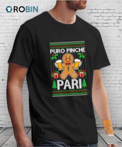 Puro Pinche Pari Ugly Christmas Shirt
