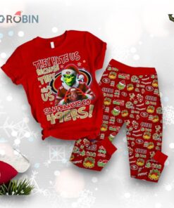San Francisco 49ers They Hate Us Because They Ain’t Us Grinch Pajamas Set