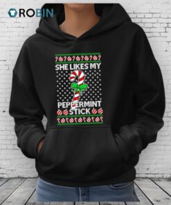 She Likes My Peppermint Stick Ugly Christmas Shirt