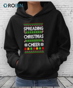 Spreading Christmas Cheer Ugly Christmas Shirt