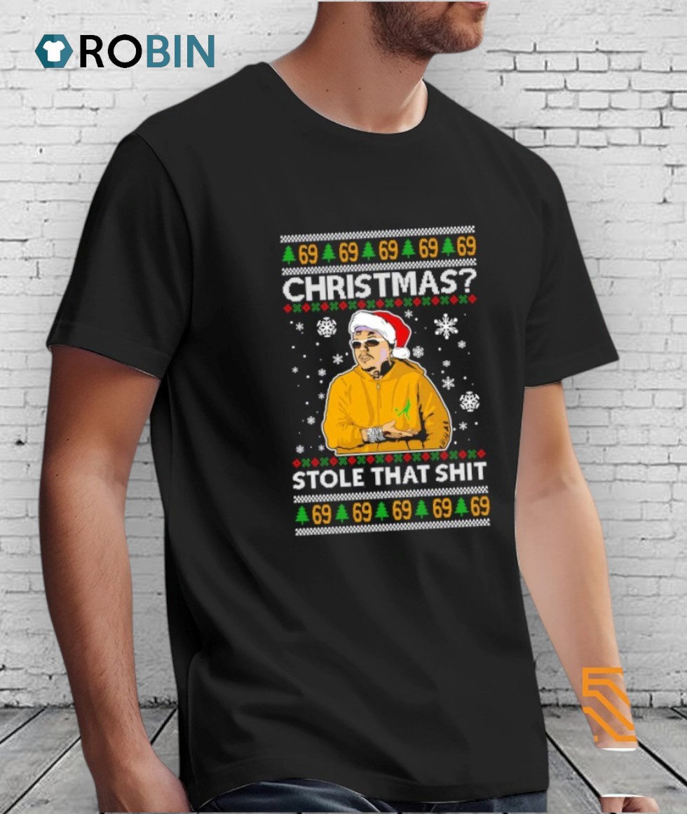 Stole That 69 Meme Ugly Christmas Shirt Stole That 69 Meme Ugly Christmas Shirt