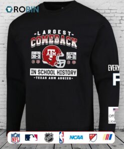 Texas A&m Aggies Largest Comeback In School History 2025 Shirt