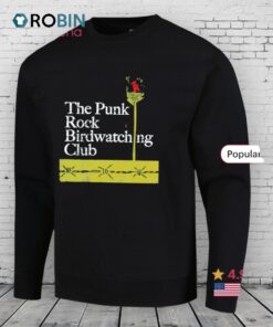 The Punk Rock Birdwatching Club Shirt