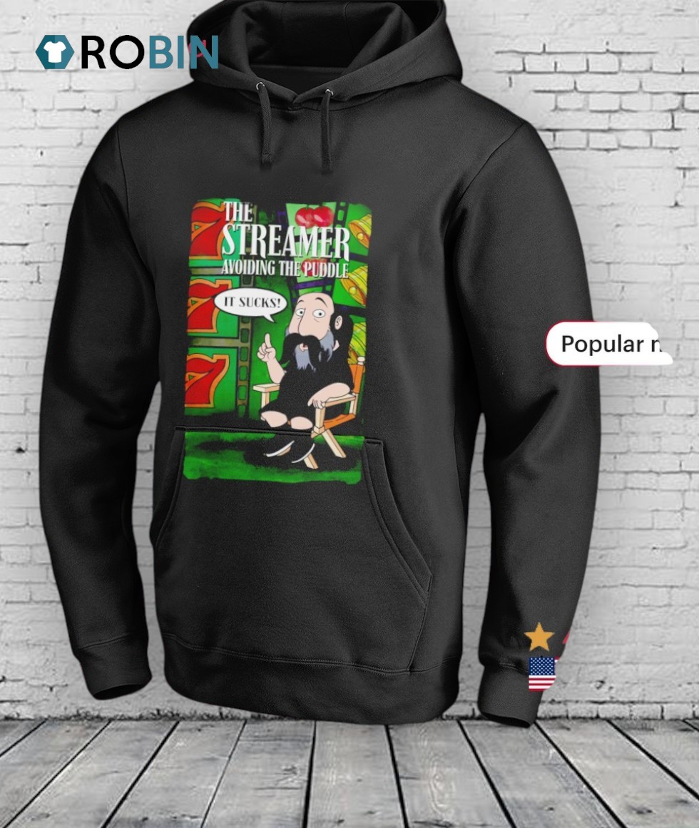 The Streamer Avoiding The Puddle It Sucks Shirt The Streamer Avoiding The Puddle It Sucks Shirt