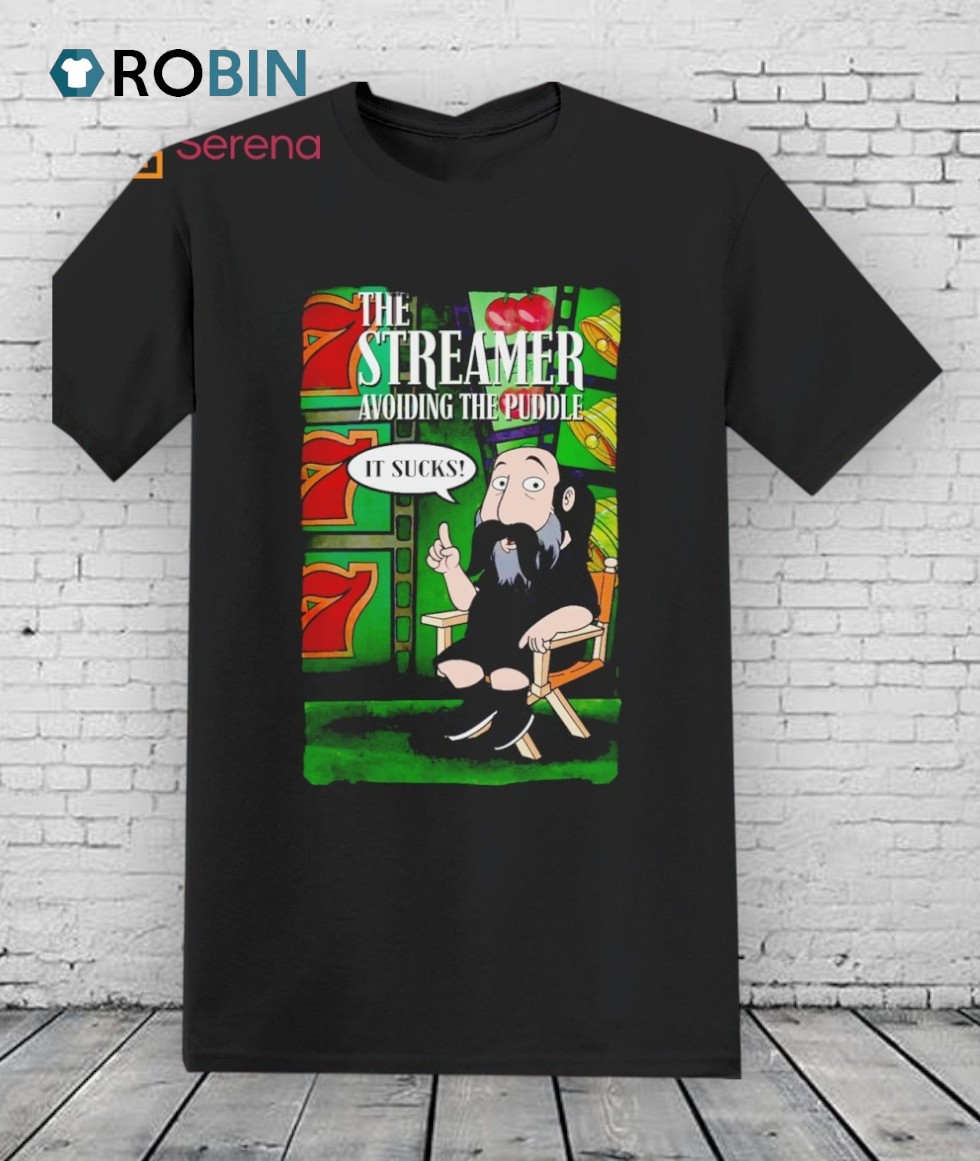 The Streamer Avoiding The Puddle It Sucks Shirt The Streamer Avoiding The Puddle It Sucks Shirt