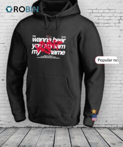 Wyn Wanna Bear You Scream My Name Shirt