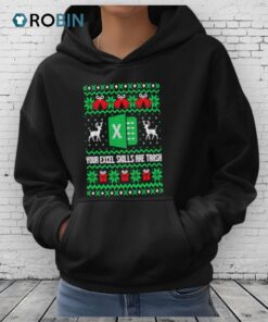 Your Excel Skills Are Trash Ugly Christmas Shirt