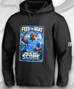 Feed The Goat And He Will Score Shirt