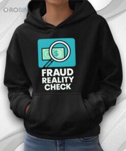 Fraud Reality Check Shirt