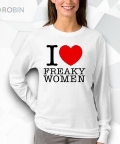 I Heart Freaky Women Shirt