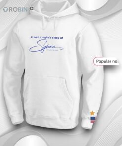 I Lost A Night’s Sleep At Is Sybariz Pool Suites Shirt