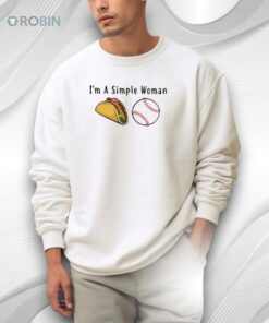 I’m A Simple Woman Tacos Baseball Shirt