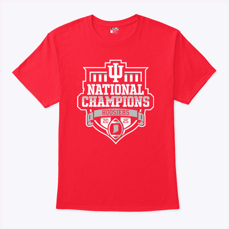 Indiana Hoosiers 2025 Football National Champions Unisex Shirt Indiana Hoosiers 2025 Football National Champions Unisex Shirt