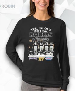 Las Vegas Raiders I’m Old But I Saw Raiders Greatness 2026 T Shirt