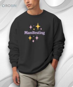 Manifesting Good Vibes Trendy Shirt