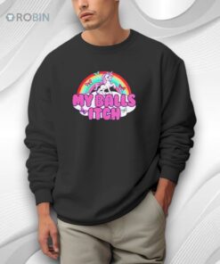 My Balls Itch Unicorn Rainbow Shirt