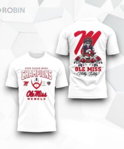 Ole Miss Rebels Hotty Toddy Sugar Bowl Champions 2026 Shirt