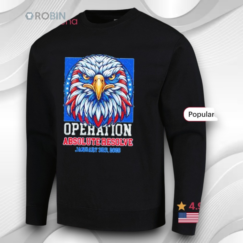 Operation Absolute Resolve January 3rd 2026 Shirt Operation Absolute Resolve January 3rd 2026 Shirt