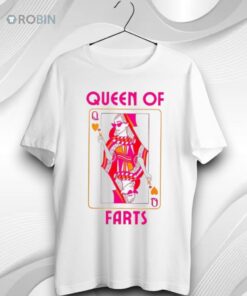 Queen Of Farts Card Unisex Shirt