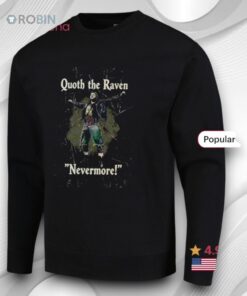 Quoth The Raven Nevermore Shirt